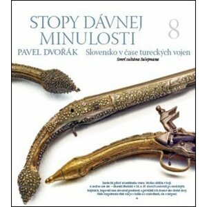 Stopy dávnej minulosti 8 - Pavel Dvořák