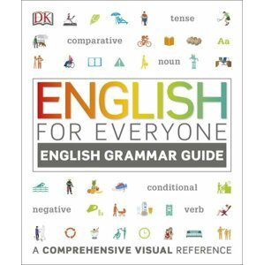 English For Everyone English Grammar Guide - autorů kolektiv