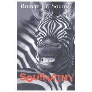 Soumařiny - Roman Jiří Soumar