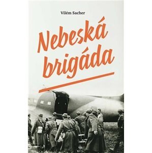 Nebeská brigáda - Vilém Sacher