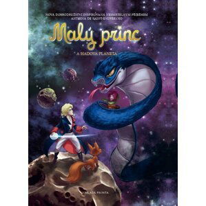 Malý princ a Hadova planeta - Antoine de Saint-Exupéry