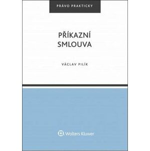 Příkazní smlouva - Václav Pilík