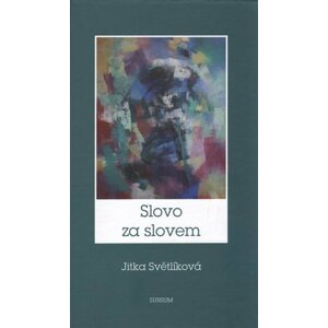 Slovo za slovem - Jitka Světlíková