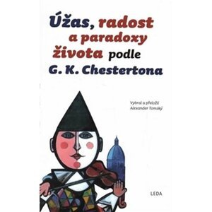 Úžas, radost a paradoxy života podle G. - Alexander Tomský