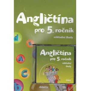 Angličtina pro 5. ročník základní školy - Učebnice + CD - Juraj Belán