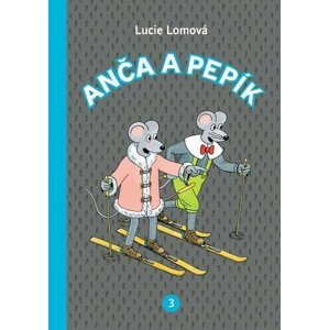 Anča a Pepík 3 - komiks - Lucie Lomová