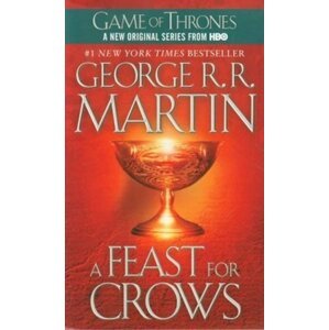 A Feast for Crows - George Raymond Richard Martin