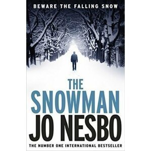 The Snowman : A Harry Hole Thriller - Jo Nesbo