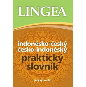 Indonésko-český česko-indonéský praktický slovník - Jaroslav Olša