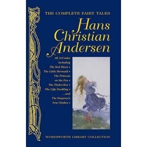 Complete Fairy Tales Of Hans Christian Andersen - Hans Christian Andersen