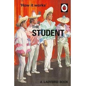 How It Works: The Student - Jason Hazeley