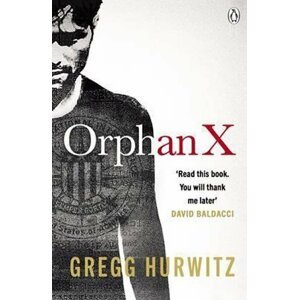 Orphan X - Gregg Andrew Hurwitz