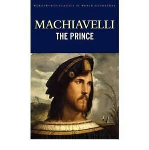 The Prince - Niccolò Machiavelli