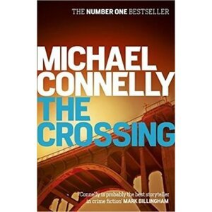 The Crossing - Michael Connelly