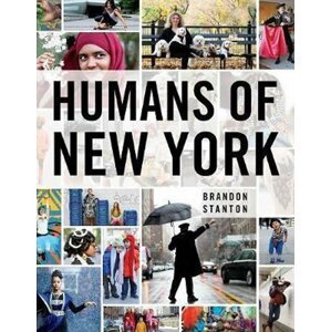 Humans of New York - autorů kolektiv