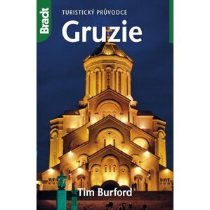 Gruzie - Turistický průvodce - Tim Burford