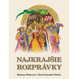 Najkrajšie rozprávky - Božena Němcová; Karel Jaromír Erben