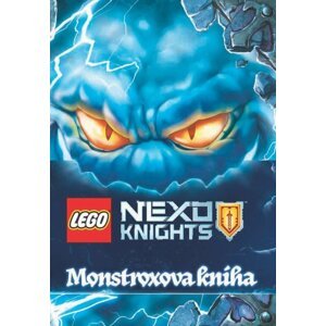 LEGO® NEXO KNIGHTS™ – Monstroxova kniha - Kolektiv autorů