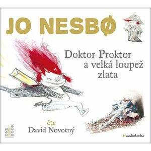 Doktor Proktor a velká loupež zlata - CDmp3 (Čte David Novotný) - Jo Nesbo