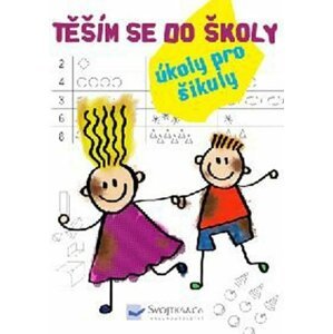 Těším se do školy - úkoly pro šikuly