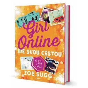 Girl Online 3 - Jde svou cestou - Zoe Sugg