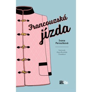 Francouzská jízda - Ivana Peroutková