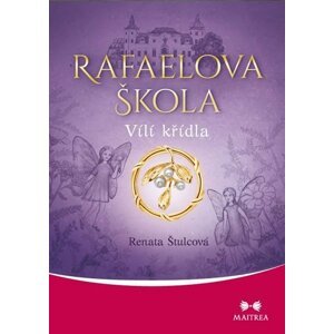 Rafaelova škola 1 - Vílí křídla - Renata Štulcová