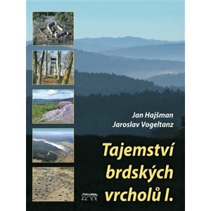 Tajemství brdských vrcholů I. - Jan Hajšman