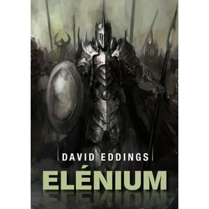 Elénium omnibus - Diamantový trůn, Rubínový rytíř, Safírová růže - David Eddings