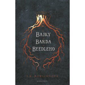 Bajky barda Beedleho, 3.  vydání - Joanne Kathleen Rowling