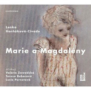 Marie a Magdalény - CDmp3 - Lenka Horňáková-Civade