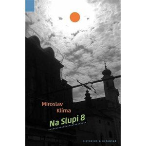 Na Slupi 8 - Miroslav Klíma