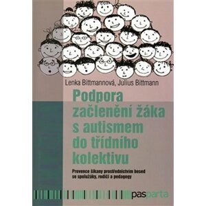 Podpora začlenění žáka s autismem do třídního kolektivu - Julius Bittmann