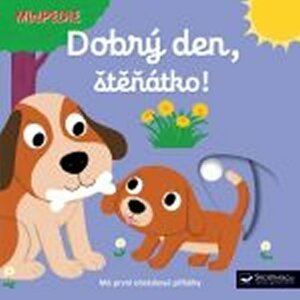 MiniPEDIE Dobrý den, štěnátko! - Nathalie Choux