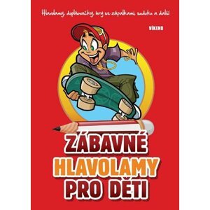 Zábavné hlavolamy pro děti - Richard Mečíř