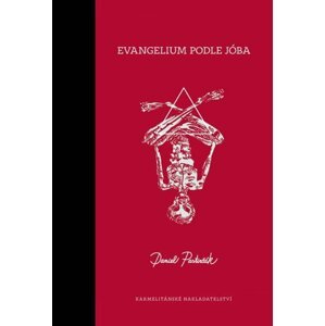 Evangelium podle Jóba - Daniel Pastirčák