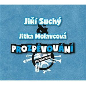 Prozpěvování - CD - Jitka Molavcová