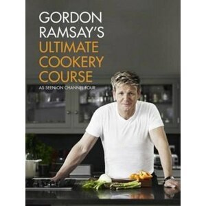 Gordon Ramsay´s Ultimate Cookery Course - Gordon Ramsay