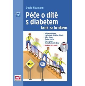 Péče o dítě s diabetem krok za krokem - David Neumann