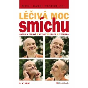 Léčivá moc smíchu - Karel Nešpor