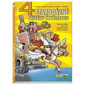 4 Starodávné příběhy Čtyřlístku - Radim Krajčovič