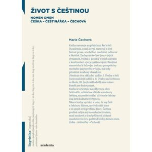 Život s češtinou - Marie Čechová