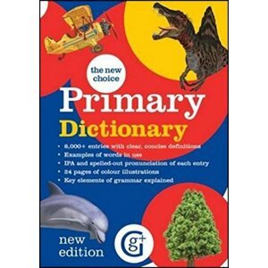 The New Choice Primary Dictionary - Betty Kirkpatrick