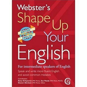 Webster's Shape Up Your English - Betty Kirkpatrick