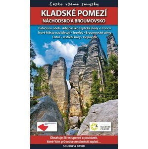 Kladské pomezí – Náchodsko a Broumovsko - Česko všemi smysly + vstupenky - Vladimír Soukup