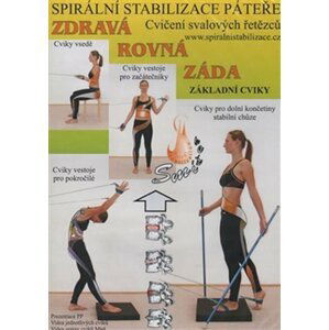 Spirální stabilizace páteře - Zdravá rovná záda - DVD - Richard Smíšek