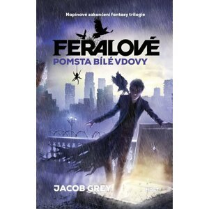 Feralové 3 - Pomsta Bílé vdovy - Jacob Grey