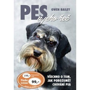 Pes a jeho řeč - Gwen Bailey