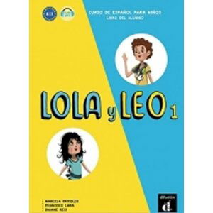 Lola y Leo 1 (A1.1) – Libro del alumno + MP3 online