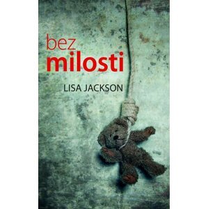 Bez milosti - Lisa Jackson